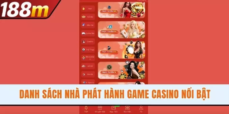 Danh sách nhà phát hành game Casino nổi bật