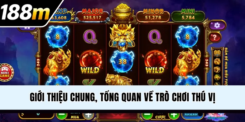Giới thiệu chung, tổng quan về trò chơi thú vị
