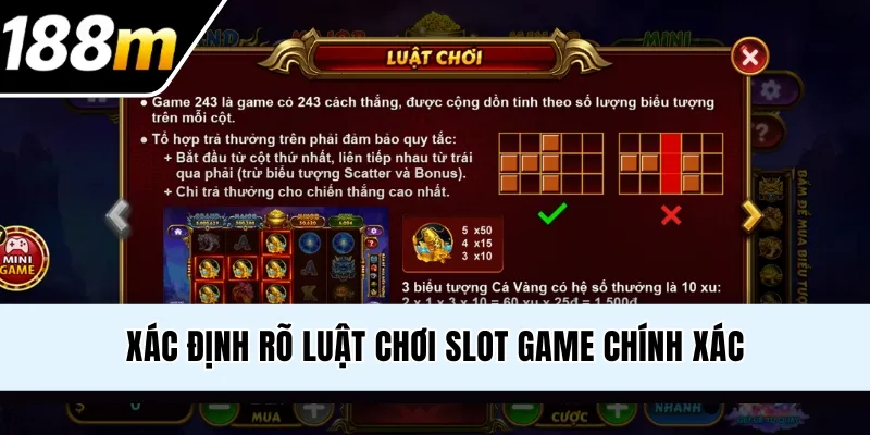 Xác định rõ luật chơi slot game chính xác